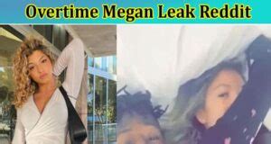 ivertime megan leak|*LEAKS* Overtime megan Full sextape